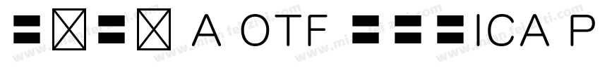 日语字库 A OTF 教科書ICA Pro Light字体转换